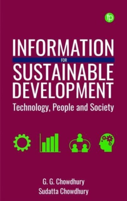 Book cover of: Information for Sustainable Development. By: G. G. Chowdhury
