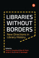 Book cover of: Libraries Without Borders. By: Steven A. Knowlton
