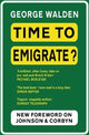 Book cover of: Time to Emigrate?. By: Clare Rewcastle-Brown