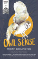 Book cover of: Owl Sense. By: Miriam Darlington
