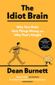 Idiot Brain