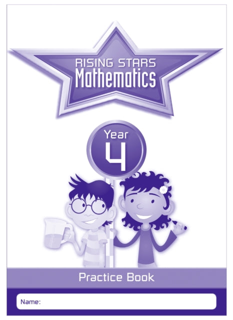 Book cover of: Rising Stars Mathematics Year 4 Practice Book. By: Caroline Clissold