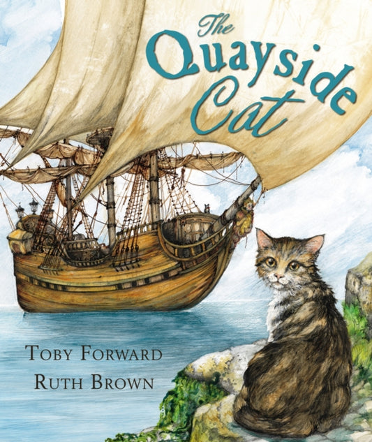 Book cover of: Quayside Cat. By: Toby Forward