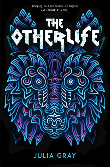 Book cover of: Otherlife. By: Julia Gray