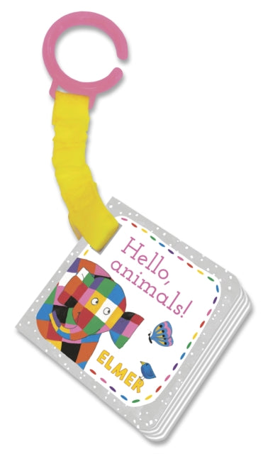 Elmer: Hello, animals!, buggy book 9781783444946 David McKee