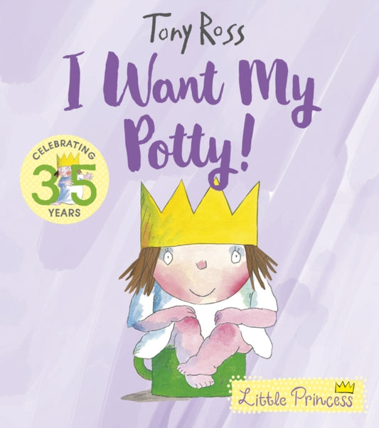 Book cover of: I Want My Potty!