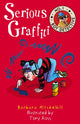 Book cover of: Serious Graffiti. By: Barbara Mitchelhill