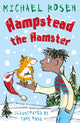 Book cover of: Hampstead the Hamster. By: Michael Rosen