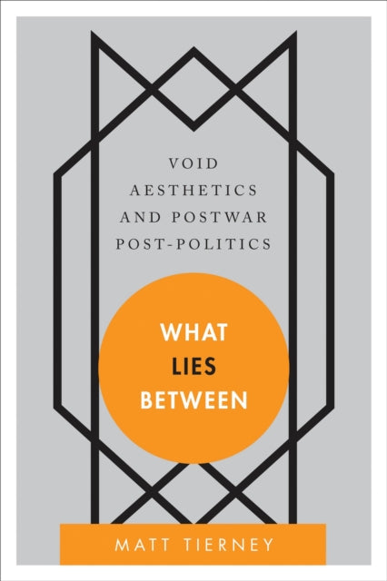 Book cover of: What Lies Between