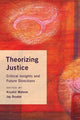 Book cover of: Theorizing Justice. By: Krushil Watene