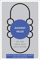 Book cover of: Against Value in the Arts and Education. By: Sam Ladkin