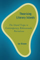 Book cover of: Theorising Literary Islands. By: Ian Kinane