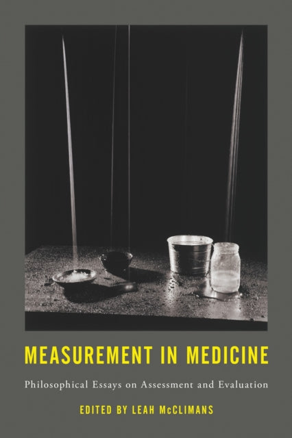 Book cover of: Measurement in Medicine. By: Leah McClimans