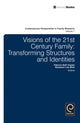 Book cover of: Visions of the 21st Century Family. By: Patricia Neff Claster