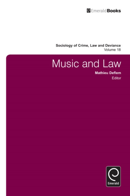 Book cover of: Music and Law. By: Mathieu Deflem