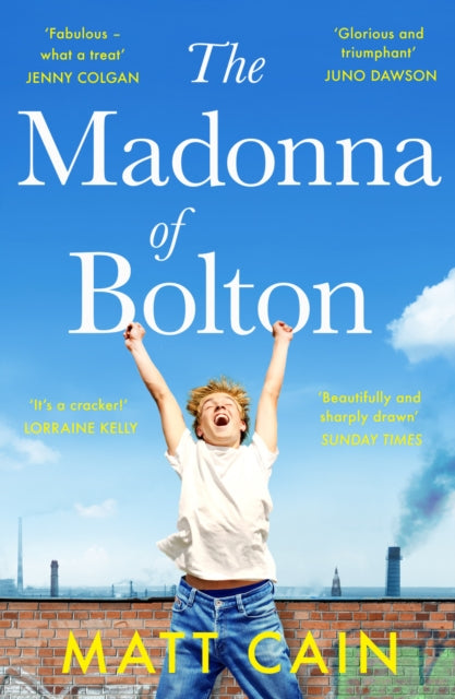 Book cover of: Madonna of Bolton. By: Matt Cain