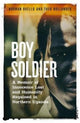 Book cover of: Boy Soldier. By: Norman Okello
