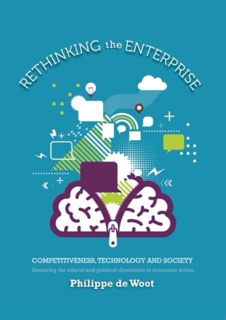 Book cover of: Rethinking the Enterprise. By: Philippe de Woot