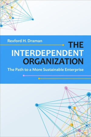 Interdependent Organization