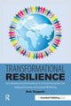 Book cover of: Transformational Resilience. By: Bob Doppelt