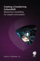 Book cover of: Creating a Cross-Serving Cultureshift. By: David H. Freeman