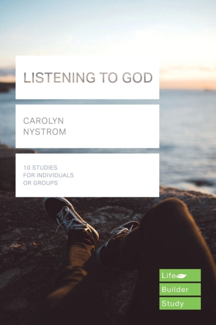 Book cover of: Listening to God (Lifebuilder Study Guides)