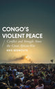 Book cover of: Congo's Violent Peace. By: Kris Berwouts