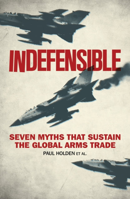 Book cover of: Indefensible. By: Paul Holden