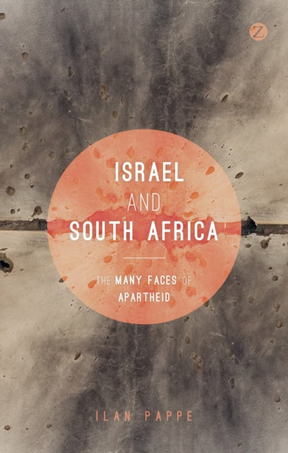 Book cover of: Israel and South Africa. By: Ilan Pappé