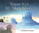 Book cover of: Michael Foreman: Travels With My Sketchbook. By: Michael Foreman