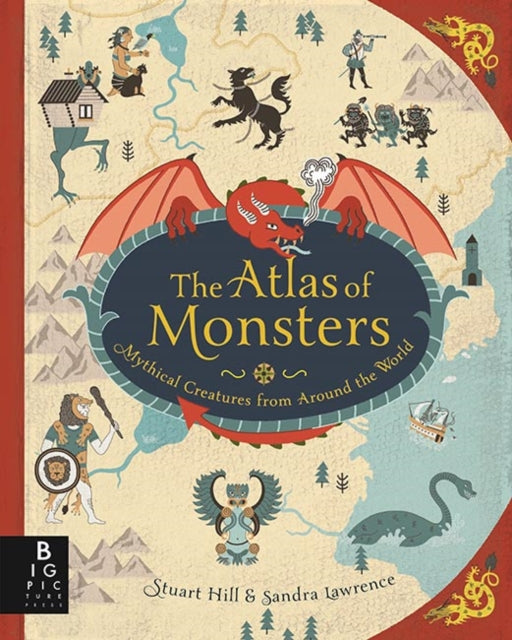 Book cover of: Atlas of Monsters. By: Sandra Lawrence