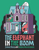 Book cover of: Elephant in the Room. By: James Alan Thorp
