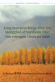 Book cover of: Long Narrative Songs from the Mongghul of Northeast Tibet. By: Limusishiden