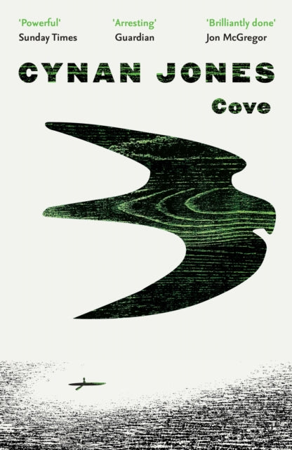 Book cover of: Cove. By: Cynan Jones