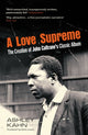 Book cover of: Love Supreme. By: Ashley Kahn