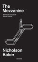 Mezzanine 9781783786381 Nicholson Baker