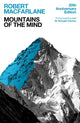 Mountains Of The Mind, A History Of A Fascination 9781783786794 Robert Macfarlane