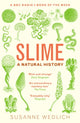 Book cover of: Slime. By: Susanne Wedlich