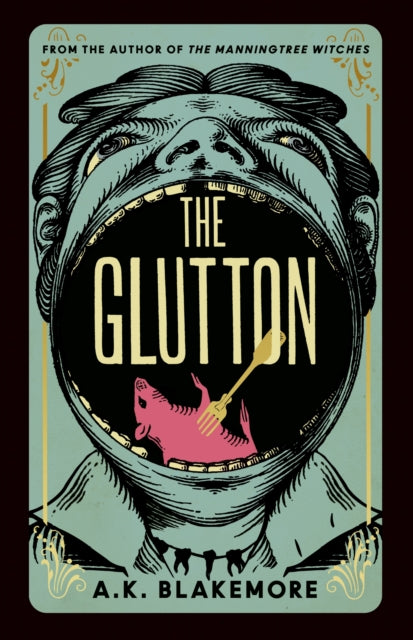 Book cover of: Glutton. By: A. K. Blakemore