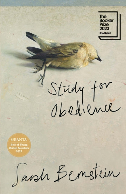 Study for Obedience, Shortlisted for the Booker Prize 2023 9781783789931 Sarah Bernstein