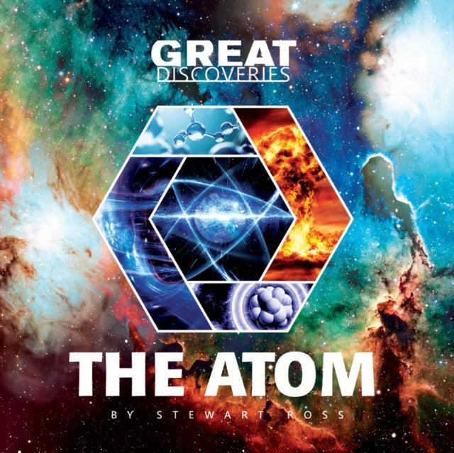 Book cover of: The Atom. By: Stewart Ross