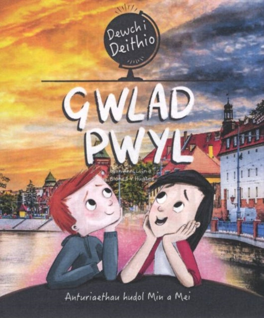 Book cover of: Dewch i Deithio: Gwlad Pwyl. By: Anni Llŷn
