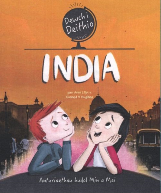Book cover of: Dewch i Deithio: India. By: Anni Llŷn