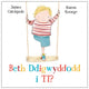 Book cover of: Beth Ddigwyddodd i ti?