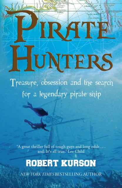 Book cover of: Pirate Hunters. By: Robert Kurson