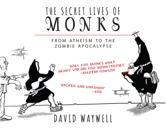 Book cover of: Secret Lives of Monks. By: David Waywell