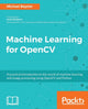 Book cover of: Machine Learning for OpenCV. By: Michael Beyeler