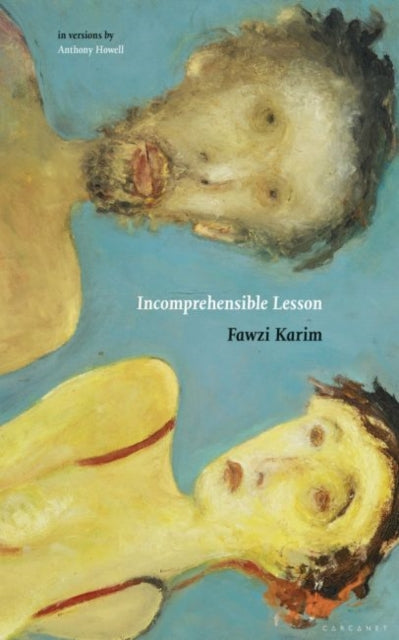 Book cover of: Incomprehensible Lesson. By: Fawzi Karim
