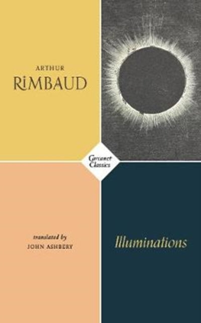 Book cover of: Illuminations. By: Arthur Rimbaud