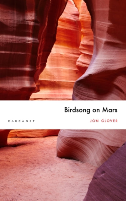 Book cover of: Birdsong on Mars. By: J. O. N. GLOVER